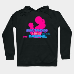 baby breastfeeding mom respect sacred and special design Hoodie